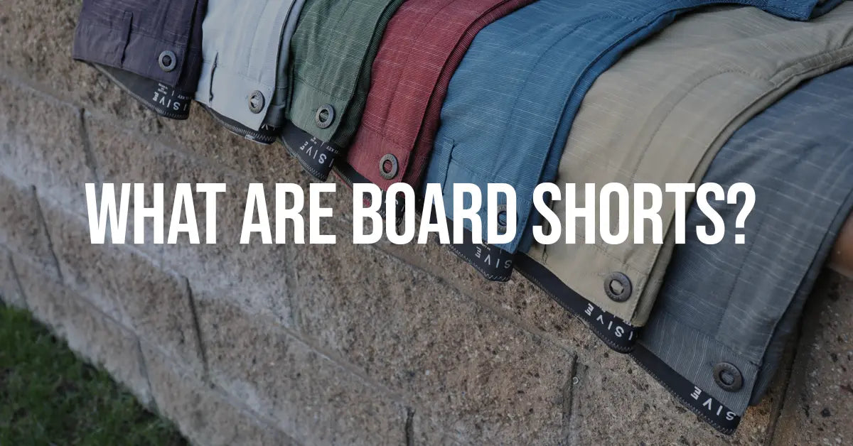 The Ultimate Guide to Board Shorts: What They Are, How to Wear, and More